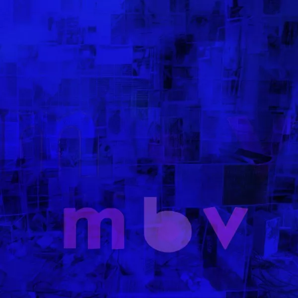  My Bloody Valentine - 'mbv'