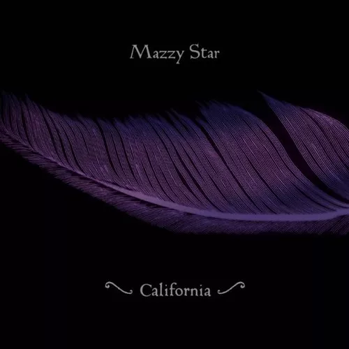 Mazzy Star – California Mazzy Star – California