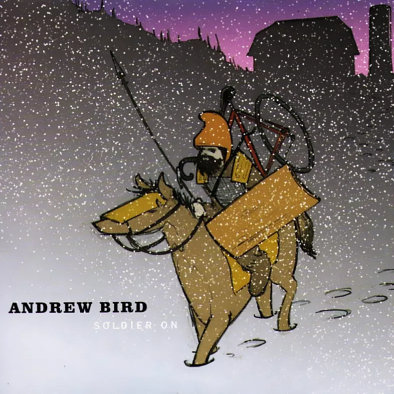 Andrew Bird - Soldier On Andrew Bird - Soldier On