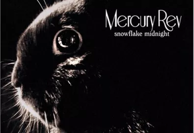 MERCURY REV - Snowflake Midnight