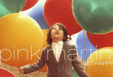 "Get Happy" é o novo trabalho de Pink Martini