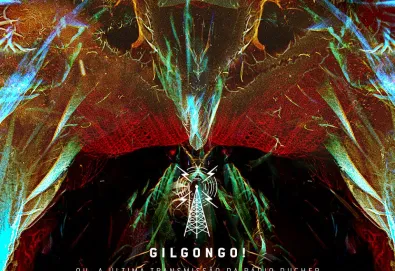 Gilgongo! ou, a Última Transmissão da Rádio Ducher