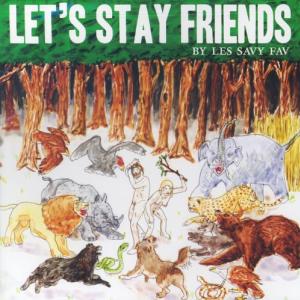 Let's Stay Friends