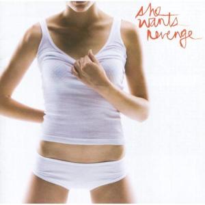 She Wants Revenge