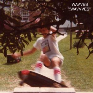 Wavvves