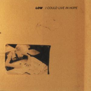 I Could Live in Hope