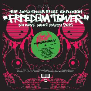 Freedom Tower: No Wave Dance Party 2015
