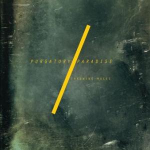 Purgatory/Paradise