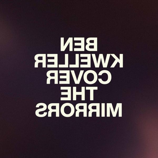 Cover the Mirrors Cover the Mirrors