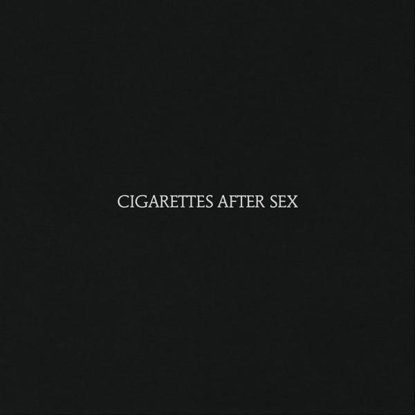 Cigarettes After Sex Cigarettes After Sex
