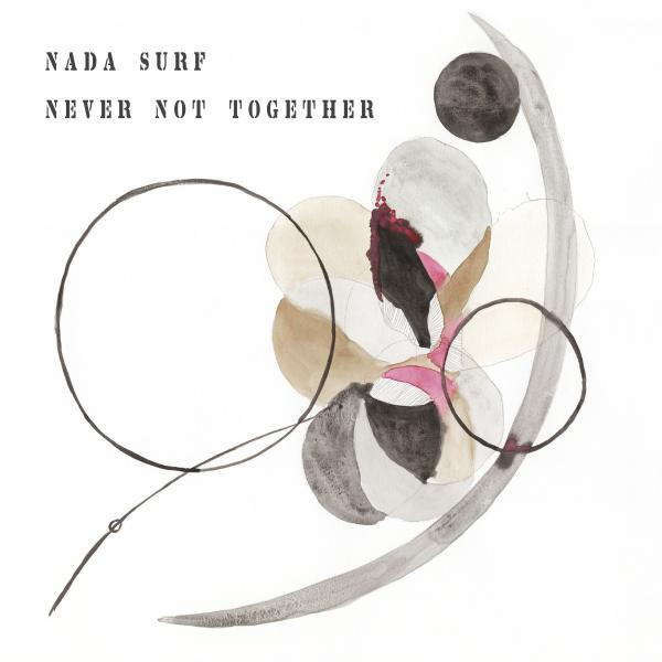 Never Not Together Never Not Together